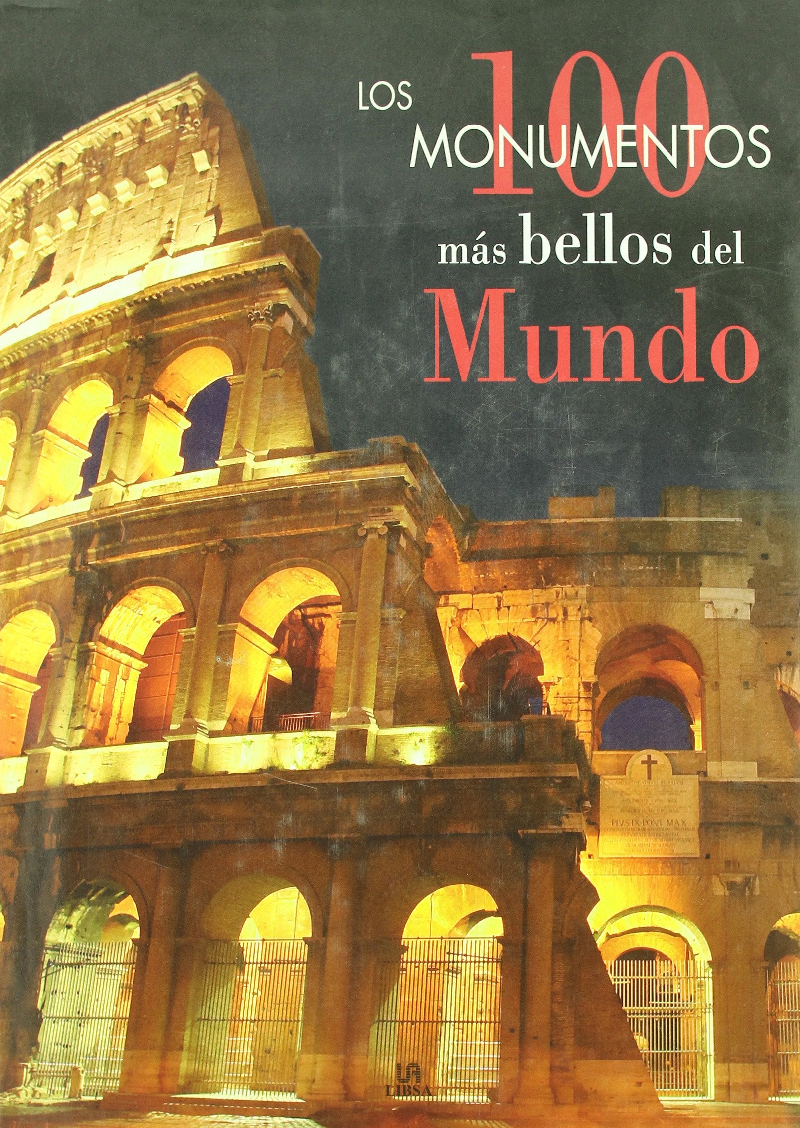 Los 100 monumentos más bellos del mundo book