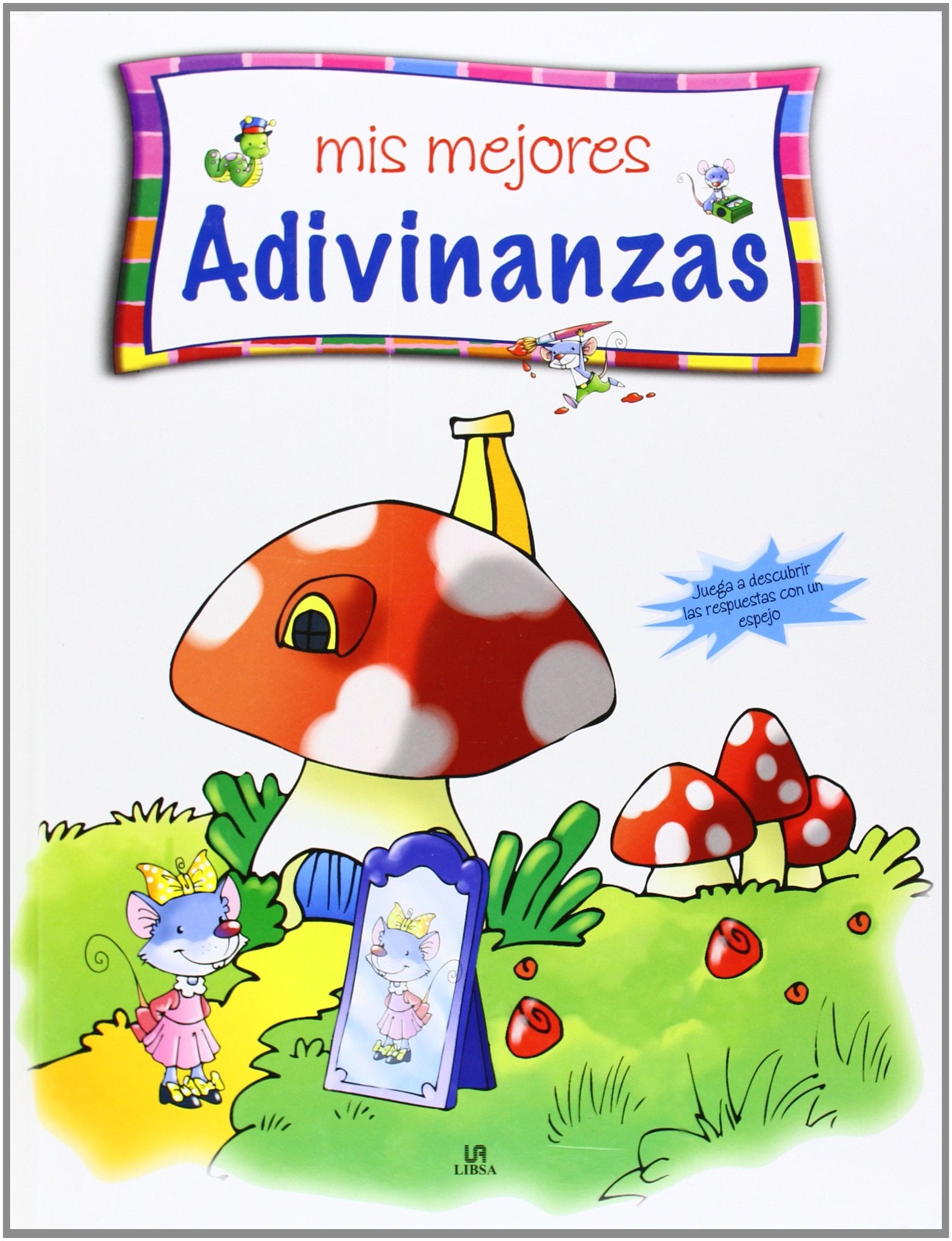 Mis Mejores Adivinanzas / My Best Riddles (Rincon De Lectura / Reading Corner) book