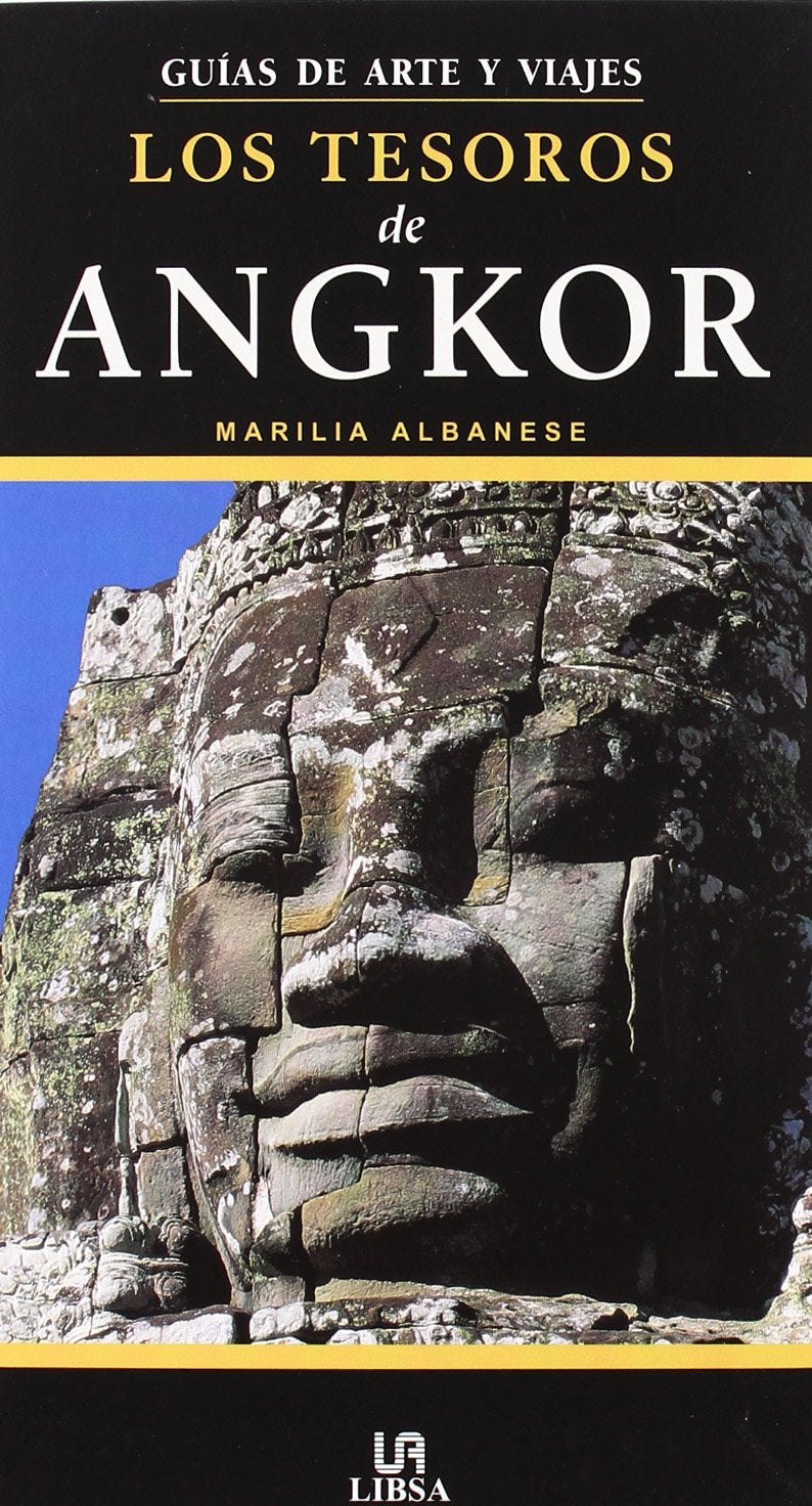 Los tesoros de Angkor/ The Treasures of Angkor book