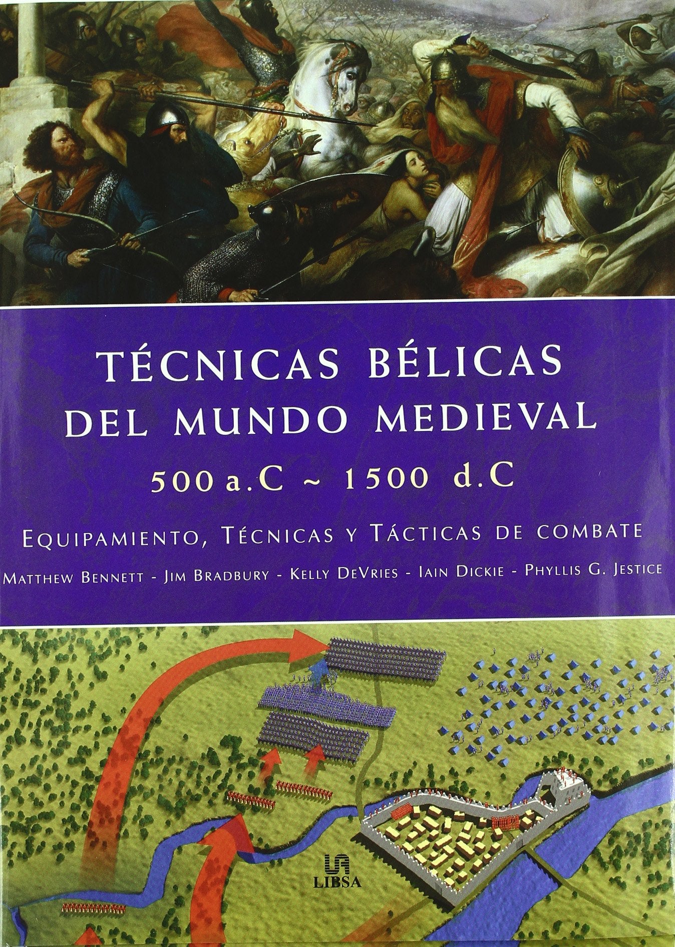 Técnicas bélicas del mundo medieval Contemporary literature