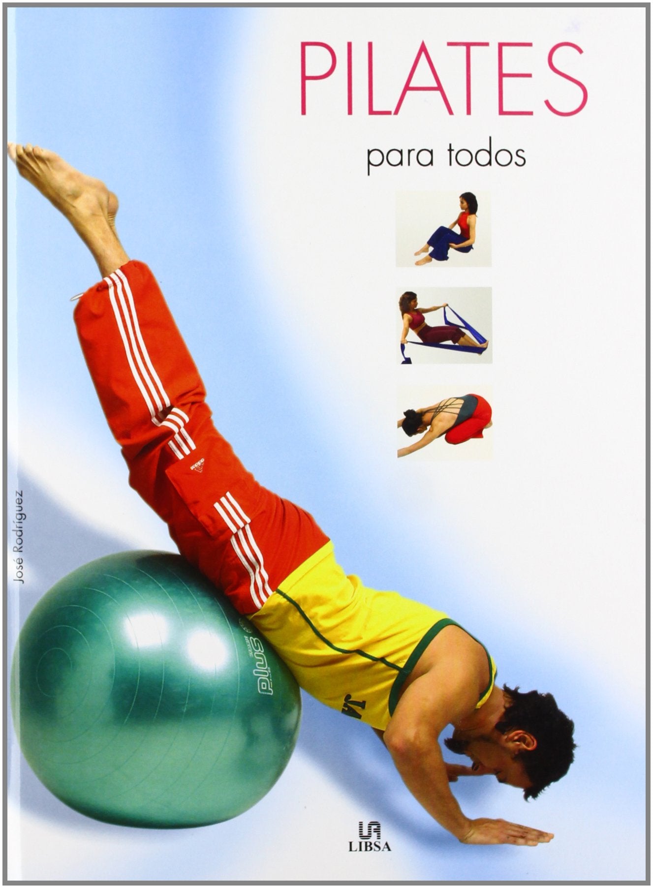Pilates para todos / Pilates for Everyone book