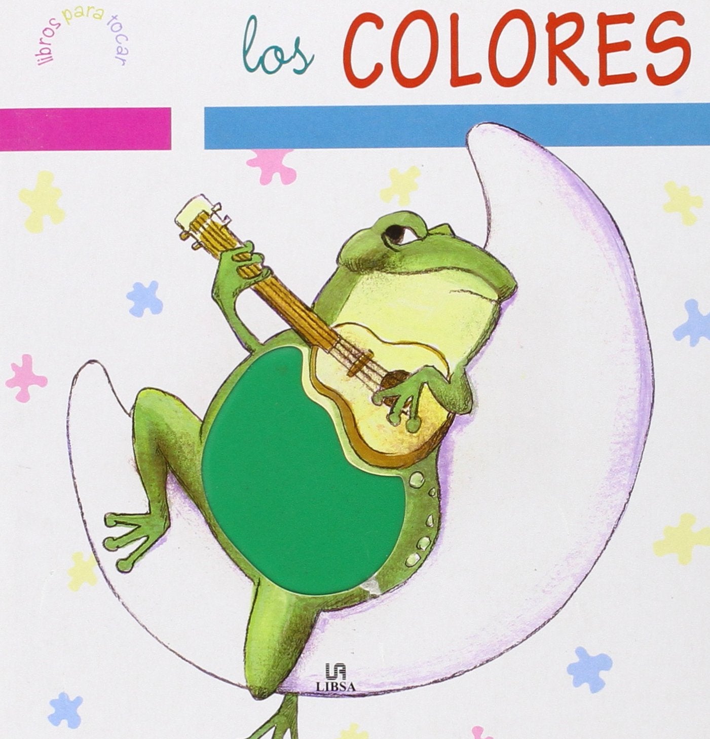 Los Colores (Libros para Tocar, Band 1) Non-fiction