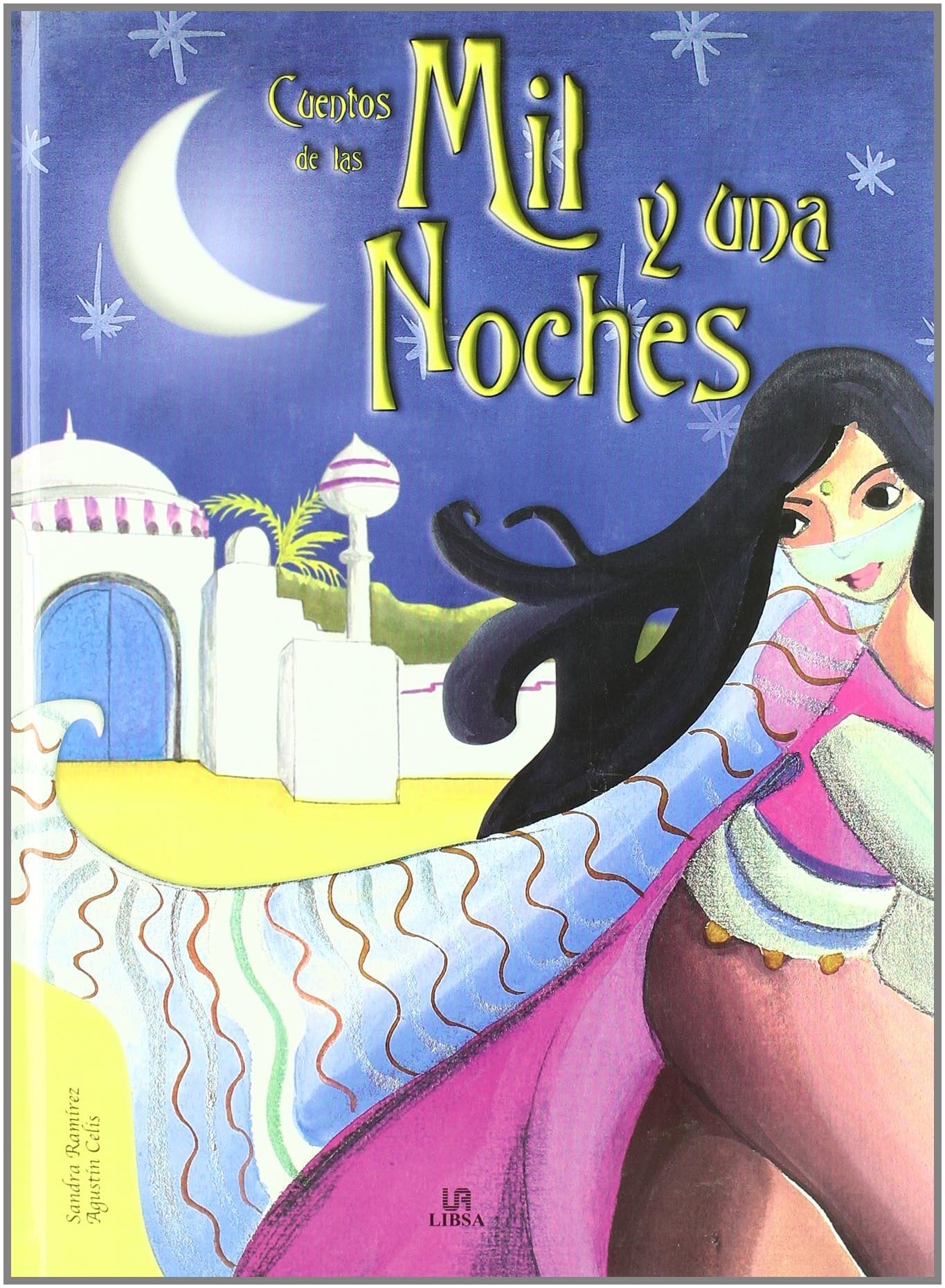 Cuentos de las mil y una noches / Stories of the Million and One Nights book
