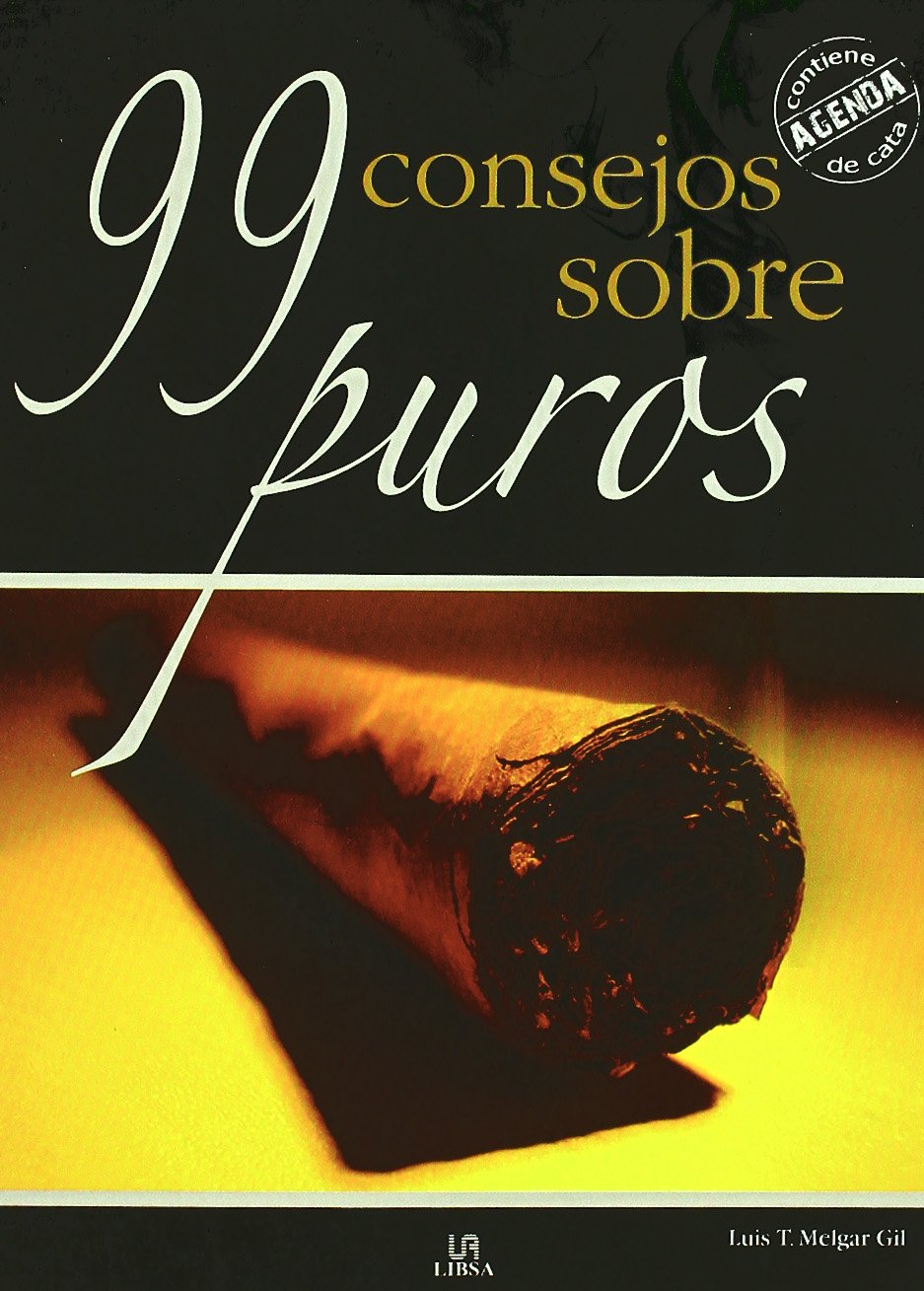 99 consejos sobre puros / 99 Advices about Cigars book