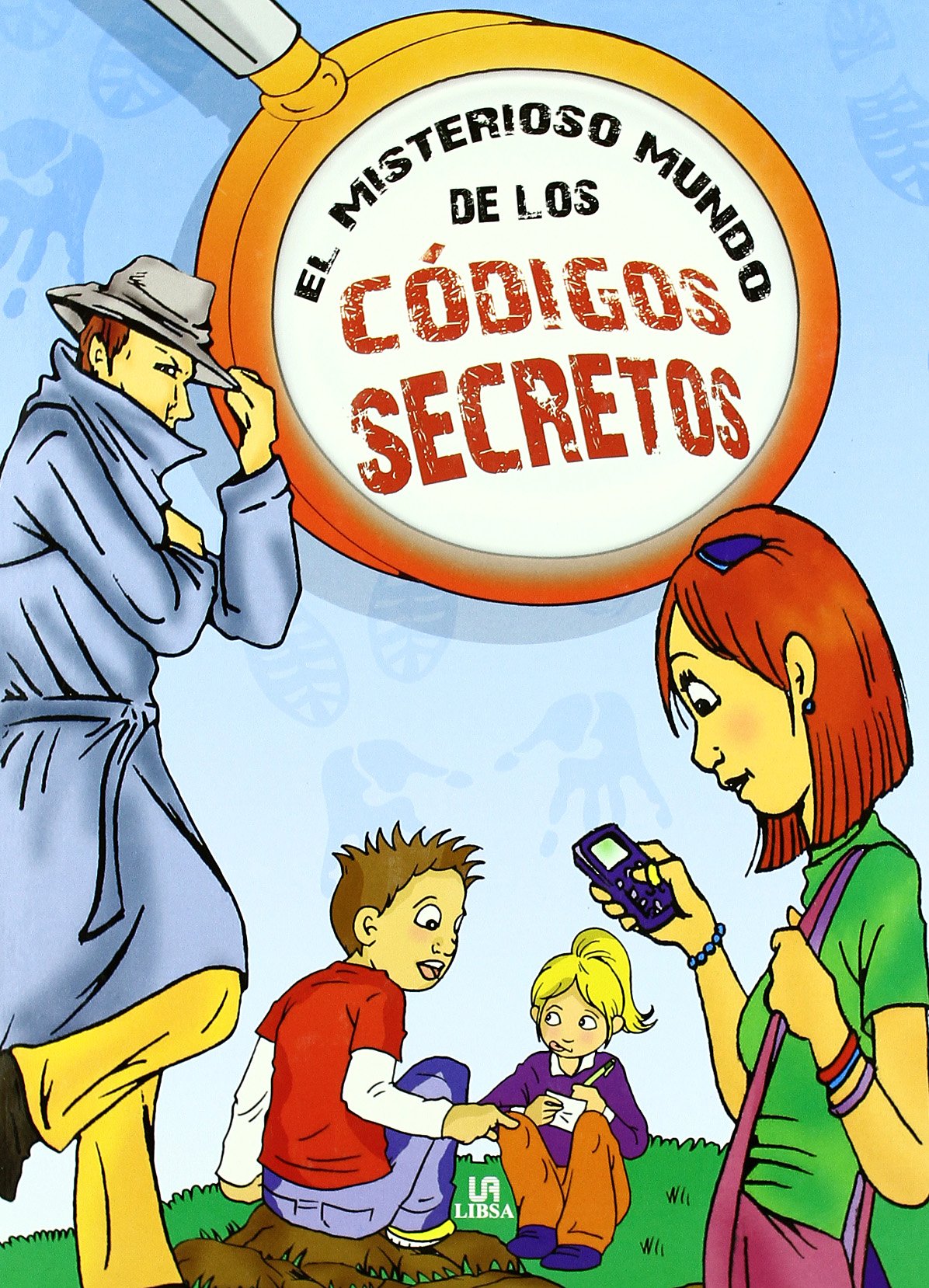 El misterioso mundo de los codigos secretos/ The Mysterious World of Secret Codes book