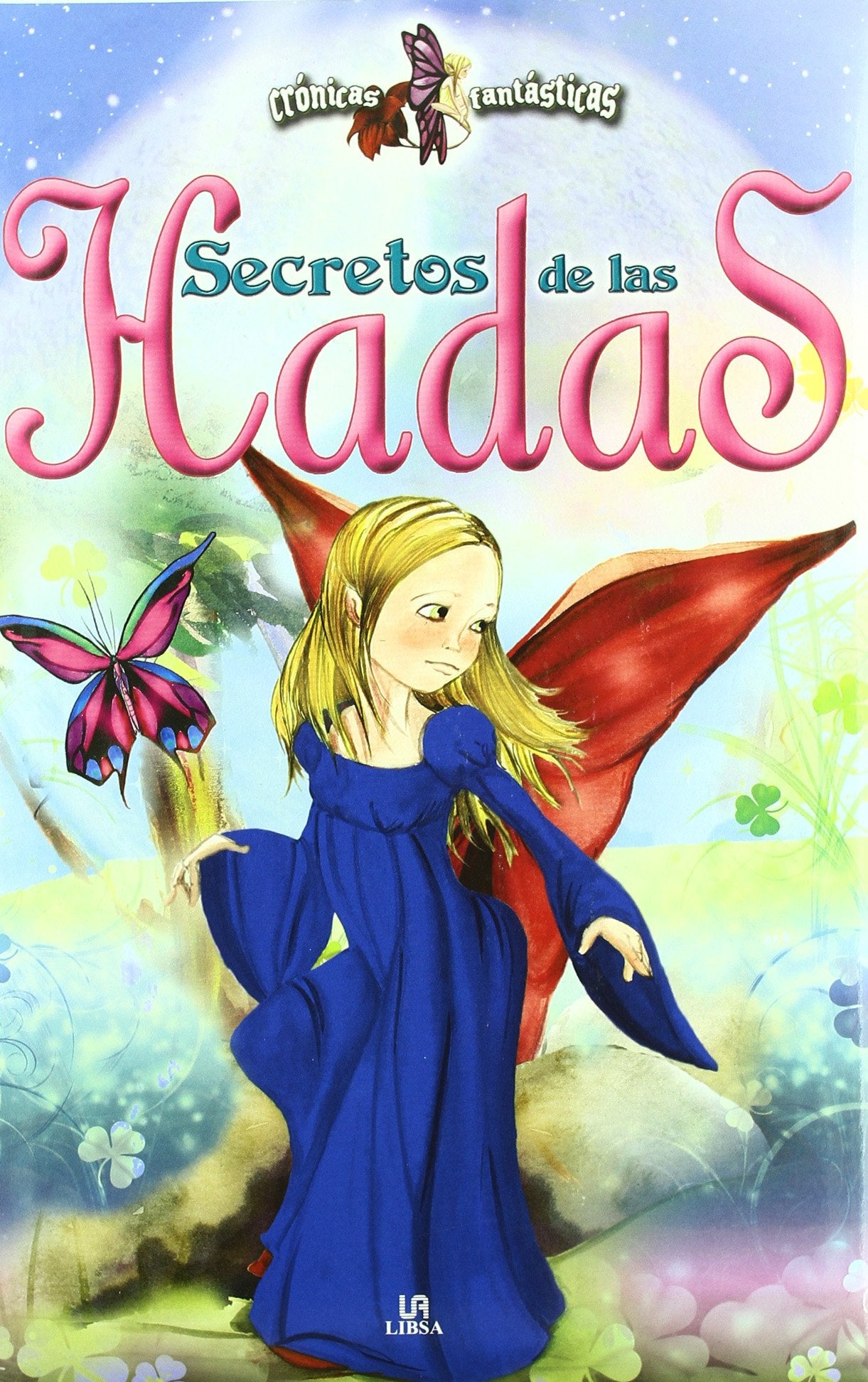 Secretos de las hadas / The Fairy Secrets book
