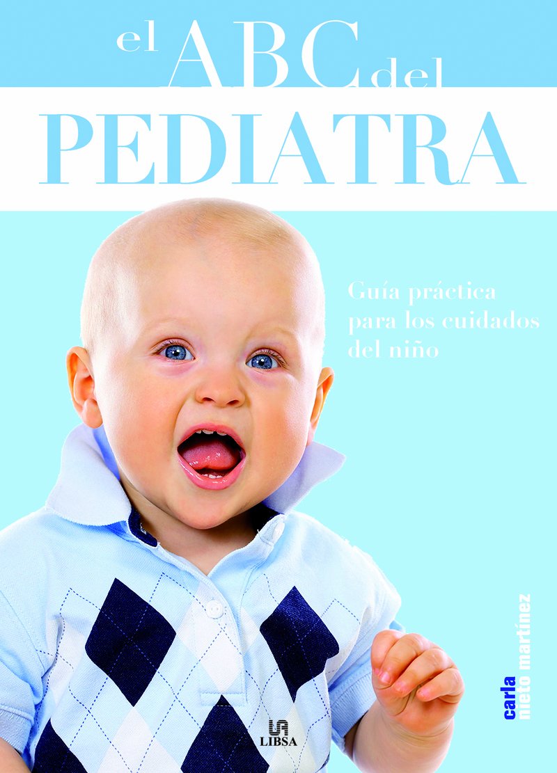 El ABC del pediatra / The Pediatrician's ABC book