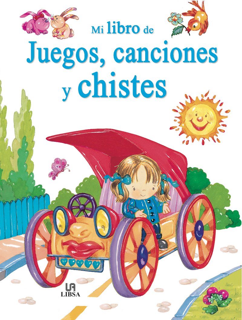 Mi Libro de Juegos, Canciones y Chistes (Joyas y Tesoros, Band 3) Non-fiction