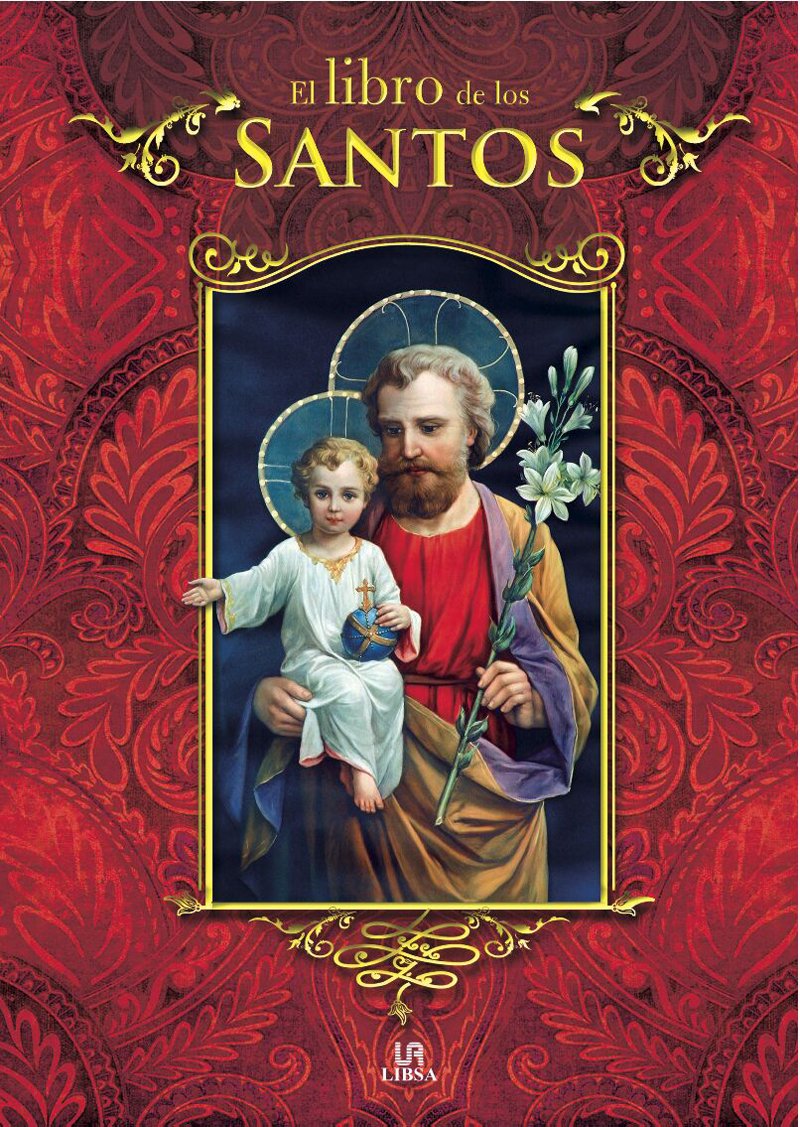 El Libro de los Santos (Libros religiosos, Band 1) Religion & Esotericism