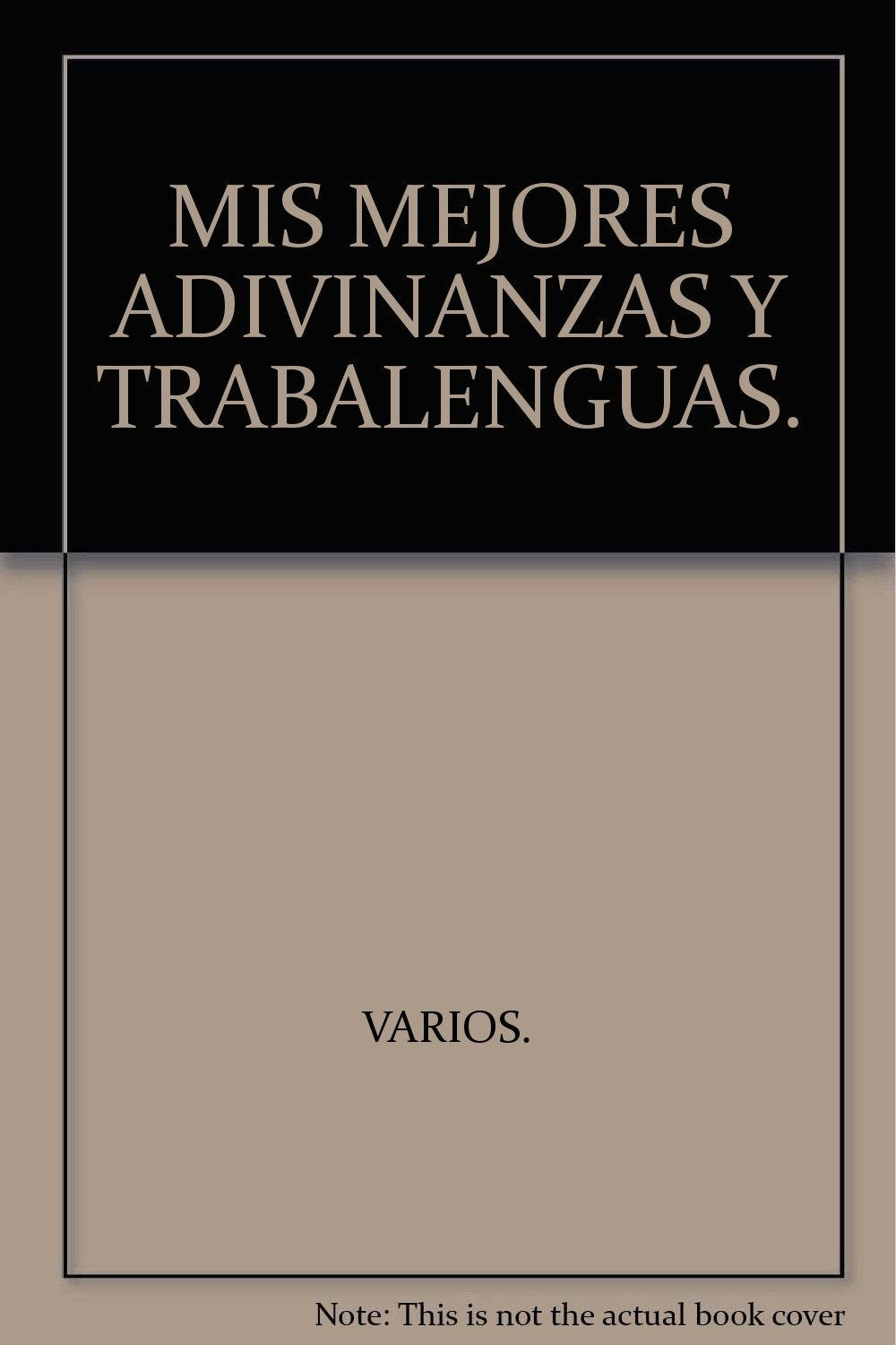 Mis mejores adivinanzas y trabalenguas book