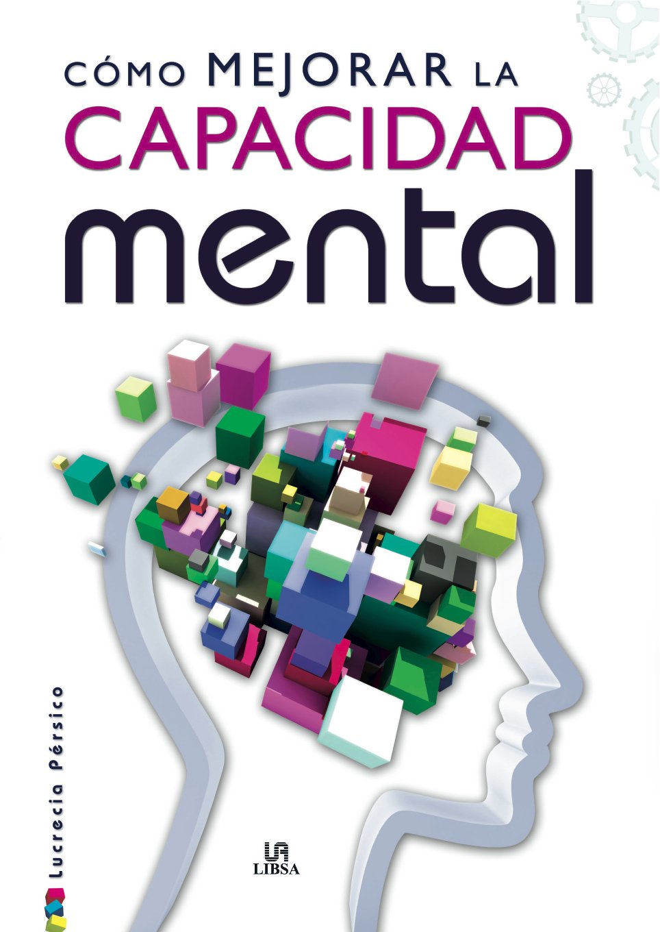 Como mejorar la capacidad mental / How to improve mental capacity book