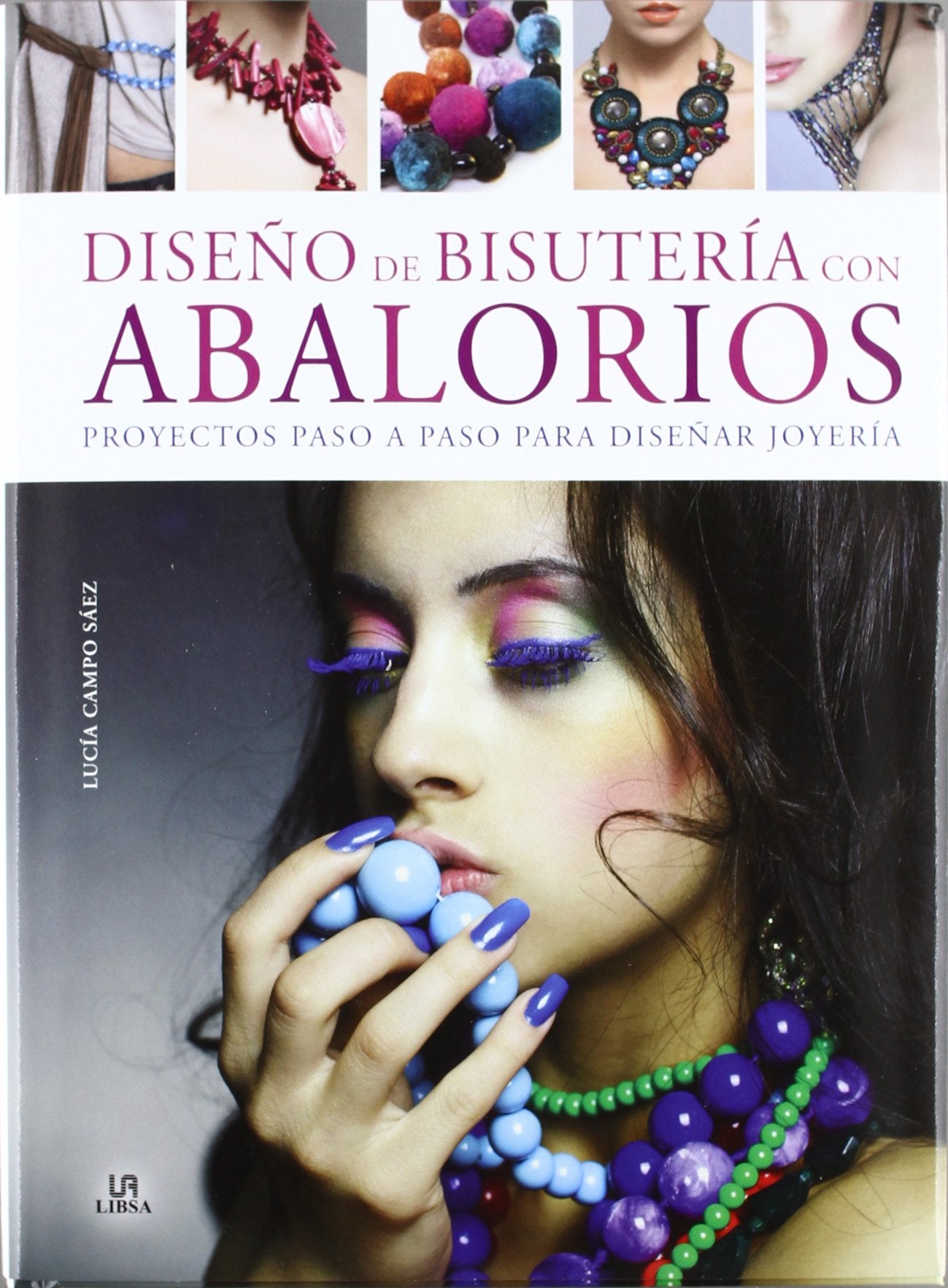 Diseño de bisutería con abalorios (Creaciones Artísticas, Band 1) Social Sciences