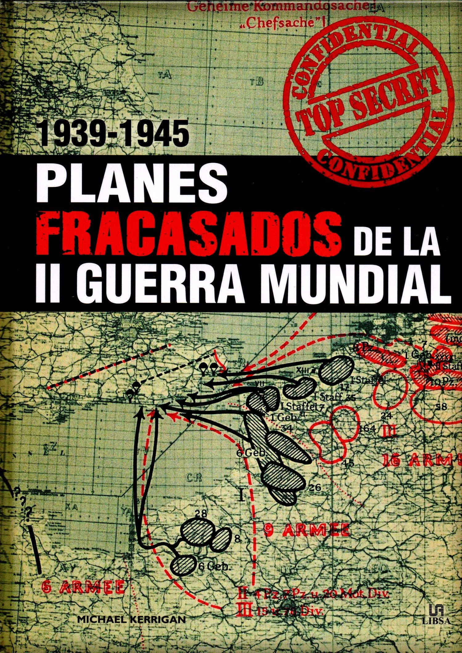 Planes fracasados de la II Guerra Mundial, 1939-1945 Social Sciences