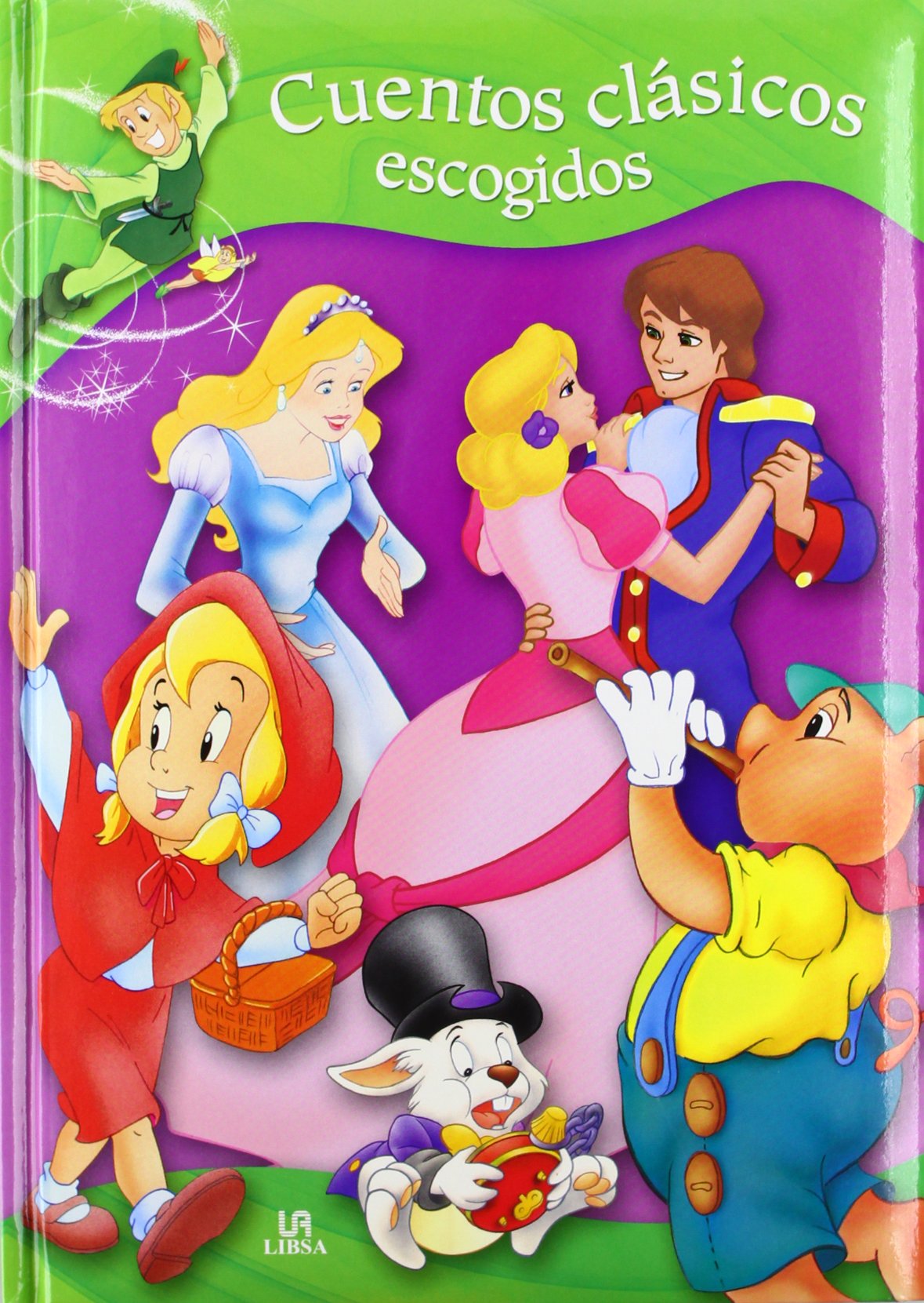 Cuentos Clásicos Escogidos Fairy Tales & Legends