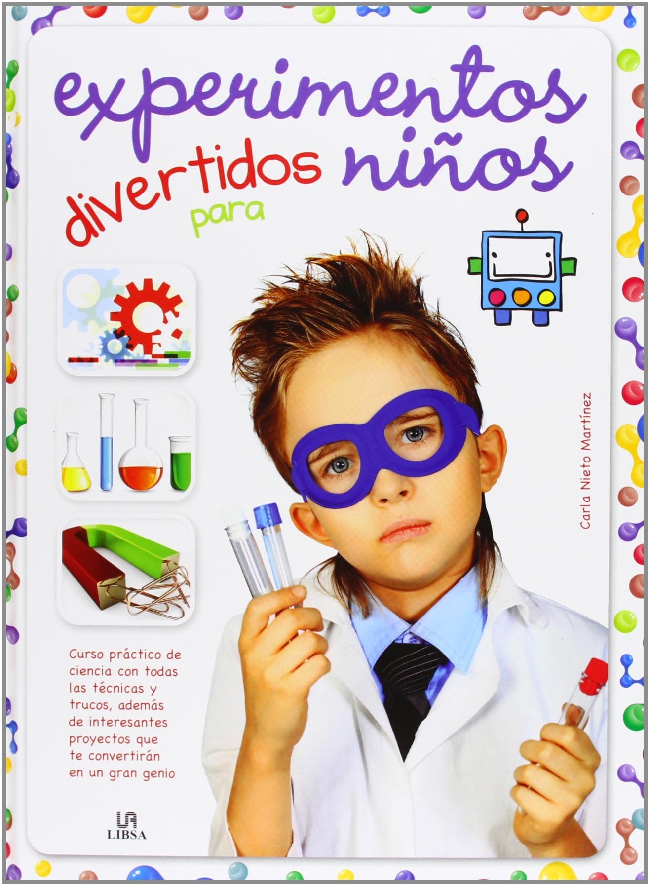 Experimentos divertidos para niños / Experiments fun for kids book