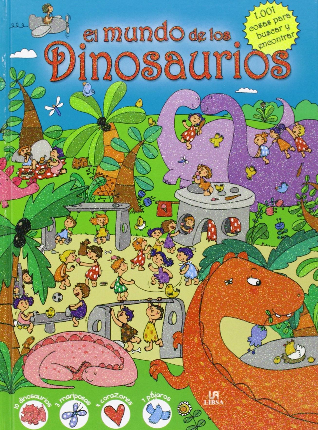 El Mundo de los Dinosaurios (1.001 Cosas para Buscar y Encontrar, Band 4) Novels & Short Stories
