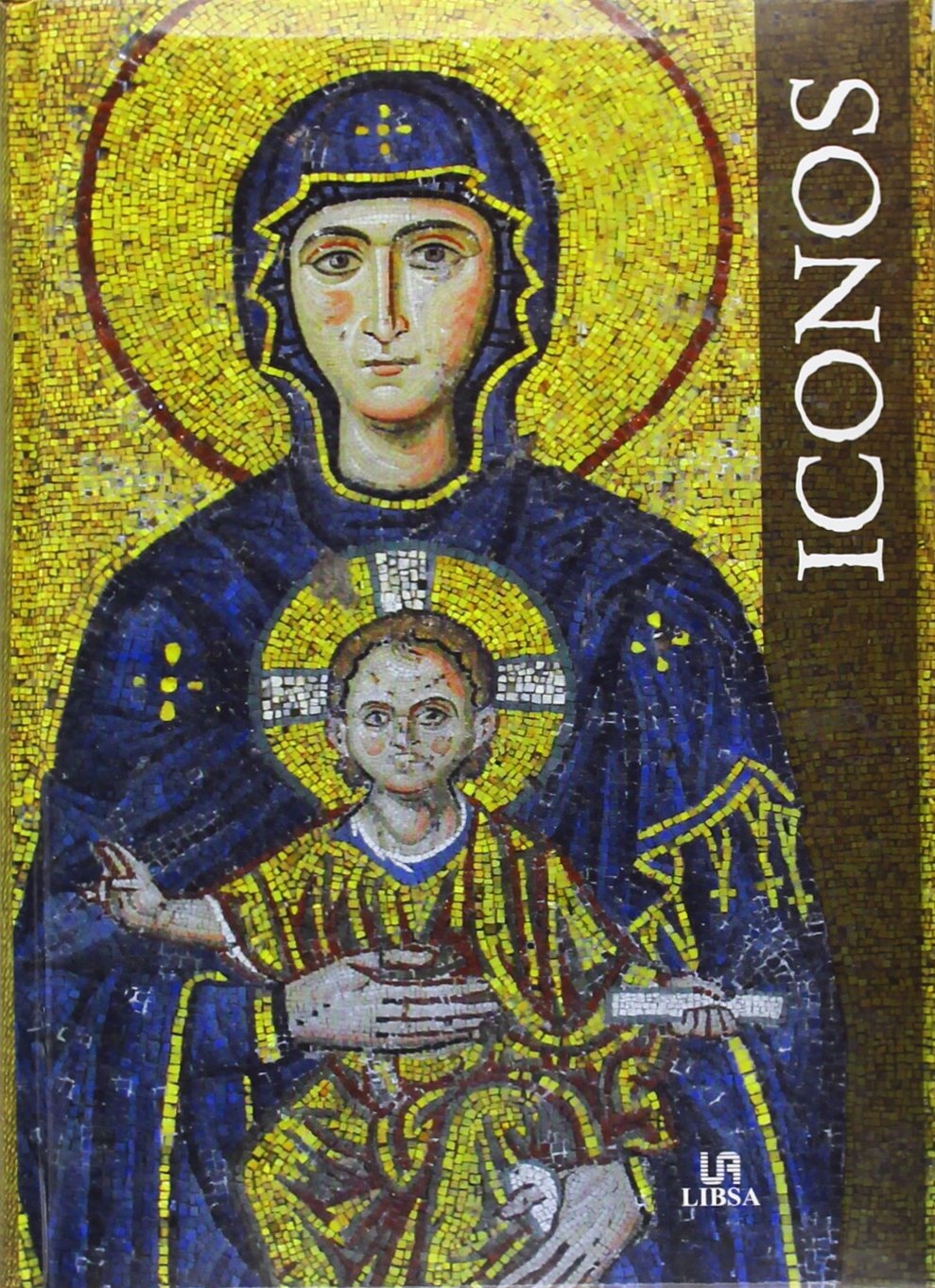 Iconos (Libros religiosos, Band 7) Religion & Esotericism
