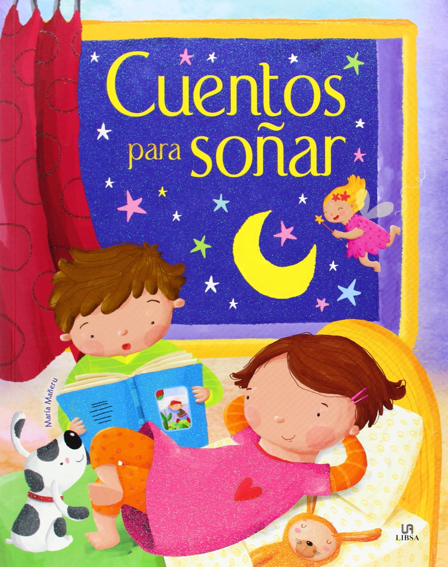 Cuentos para Soñar: Un Libro de Historias para Tener Bonitos Sueños (El País de los Cuentos, Band 2) Books