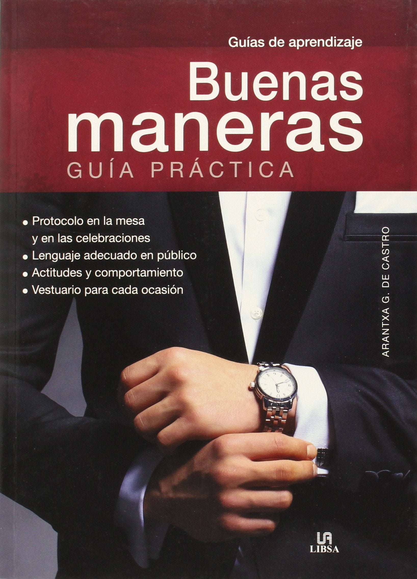 Guía Práctica Buenas maneras book
