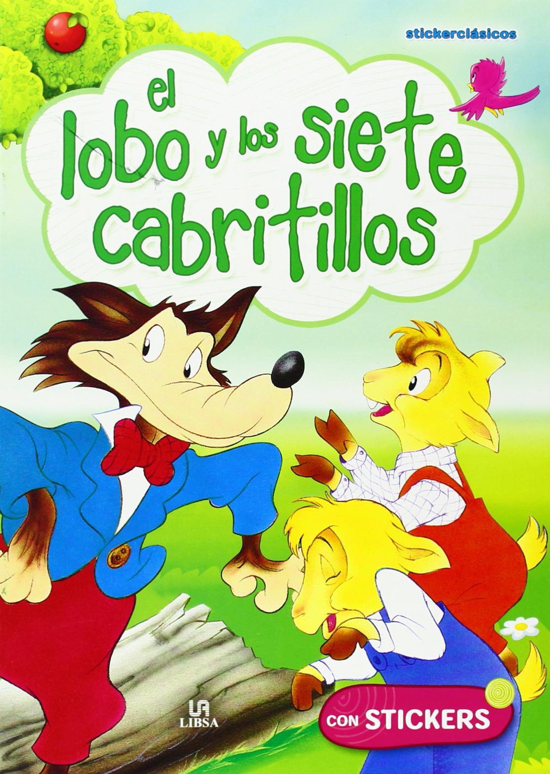 El Lobo y los Siete Cabritillos (Stickerclásicos, Band 5) Books