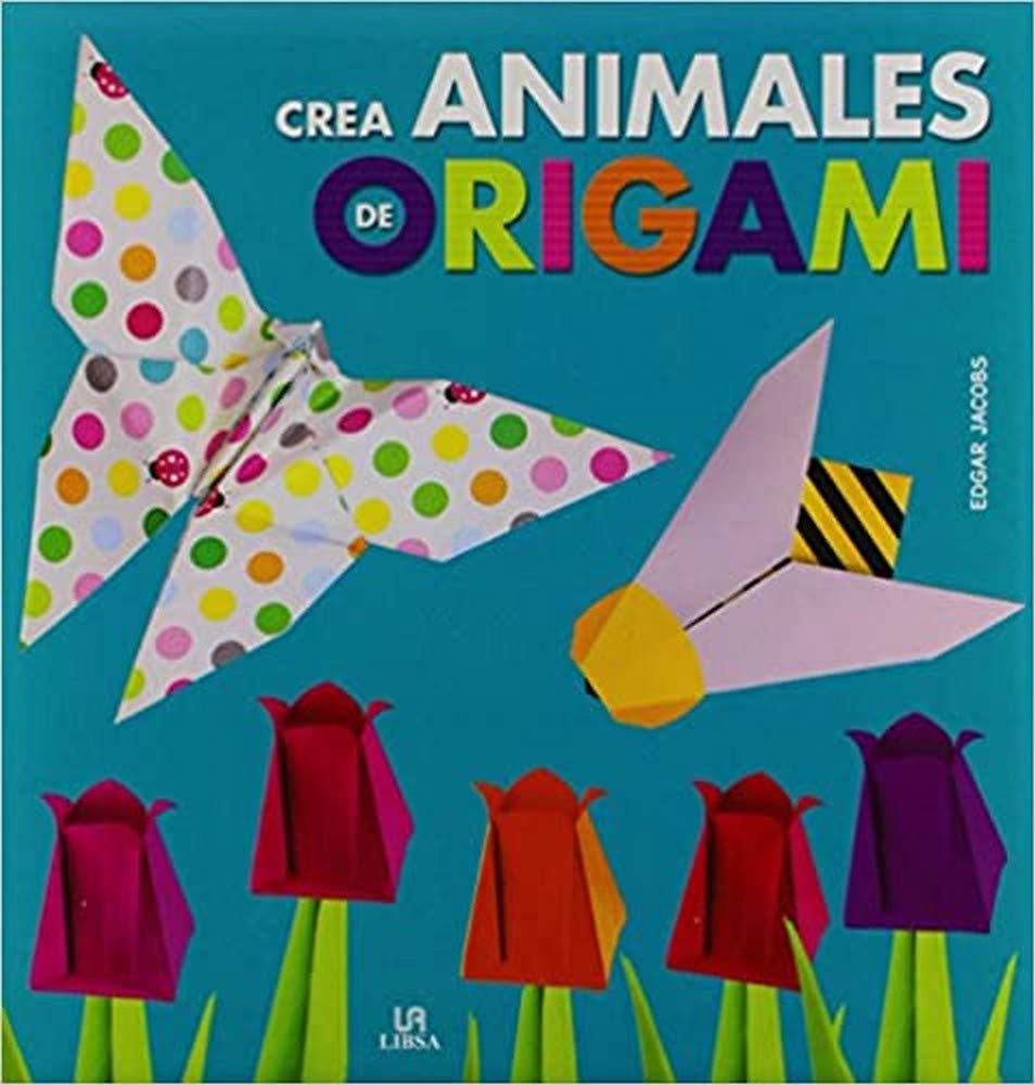 Crea Animales de Origami (Manualidades con Papel, Band 1) Books