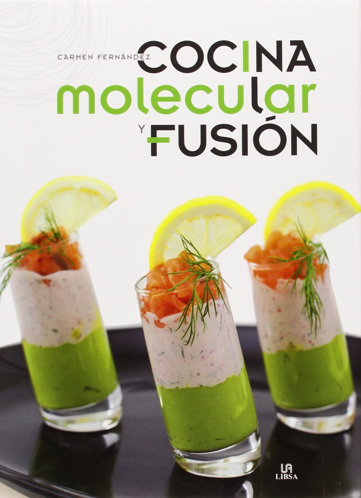 Cocina Molecular y Fusión book