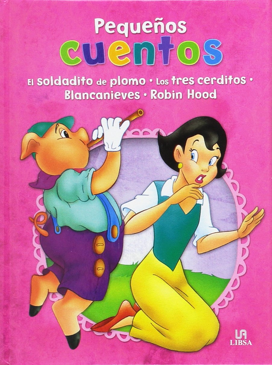 El Soldadito de Plomo, Los Tres Cerditos, Blancanieves y Robin Hood book