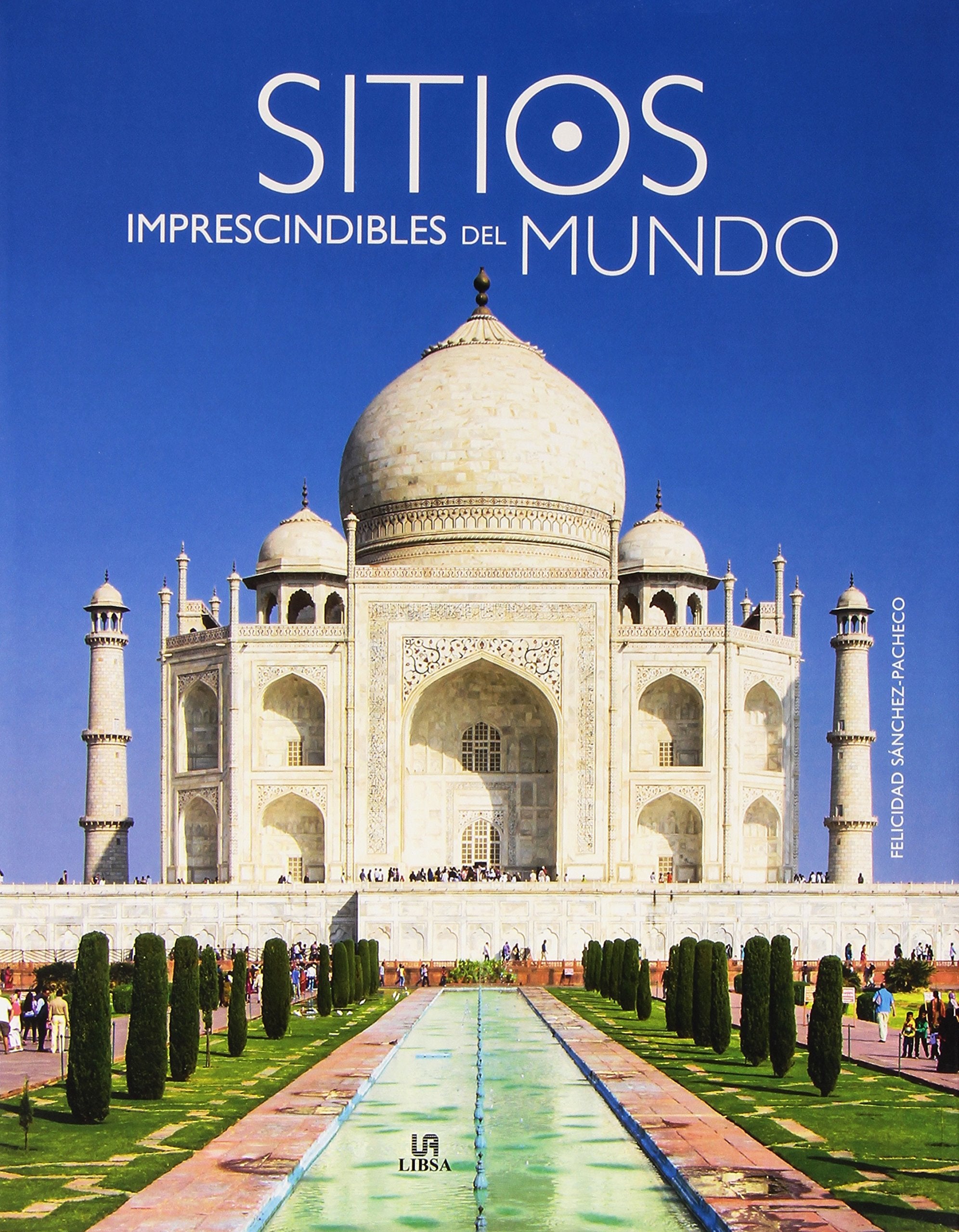 Sitios Imprescindibles del Mundo book