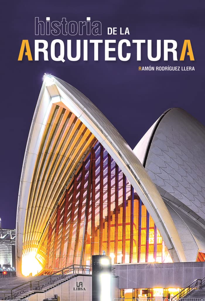 Historia de la arquitectura/ History of Architecture book