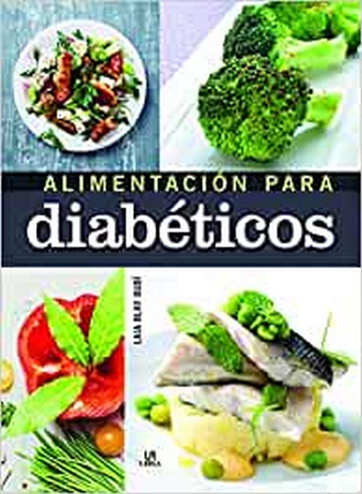 Alimentación para diabéticos/ Cooking For Diabetics book