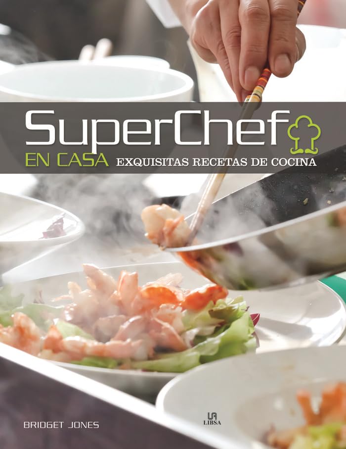 Superchef en Casa: Exquisitas Recetas de Cocina book