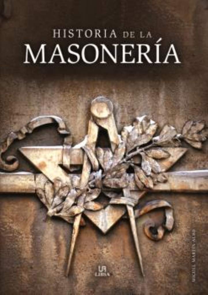 Historia de la masonería book