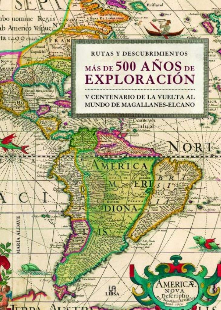 Más de 500 Años de Exploración: V Centenario de la Vuelta al Mundo de Magallanes-ElCano book