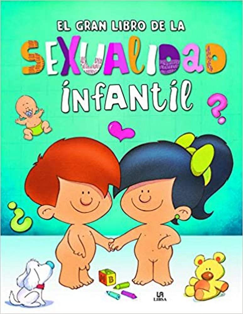 El gran libro de la sexualidad infantil Social Sciences