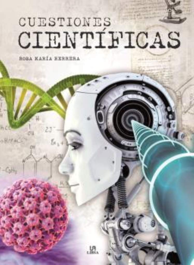 Cuestiones científicas : preguntas sencillas con respuestas difíciles Business & Technology