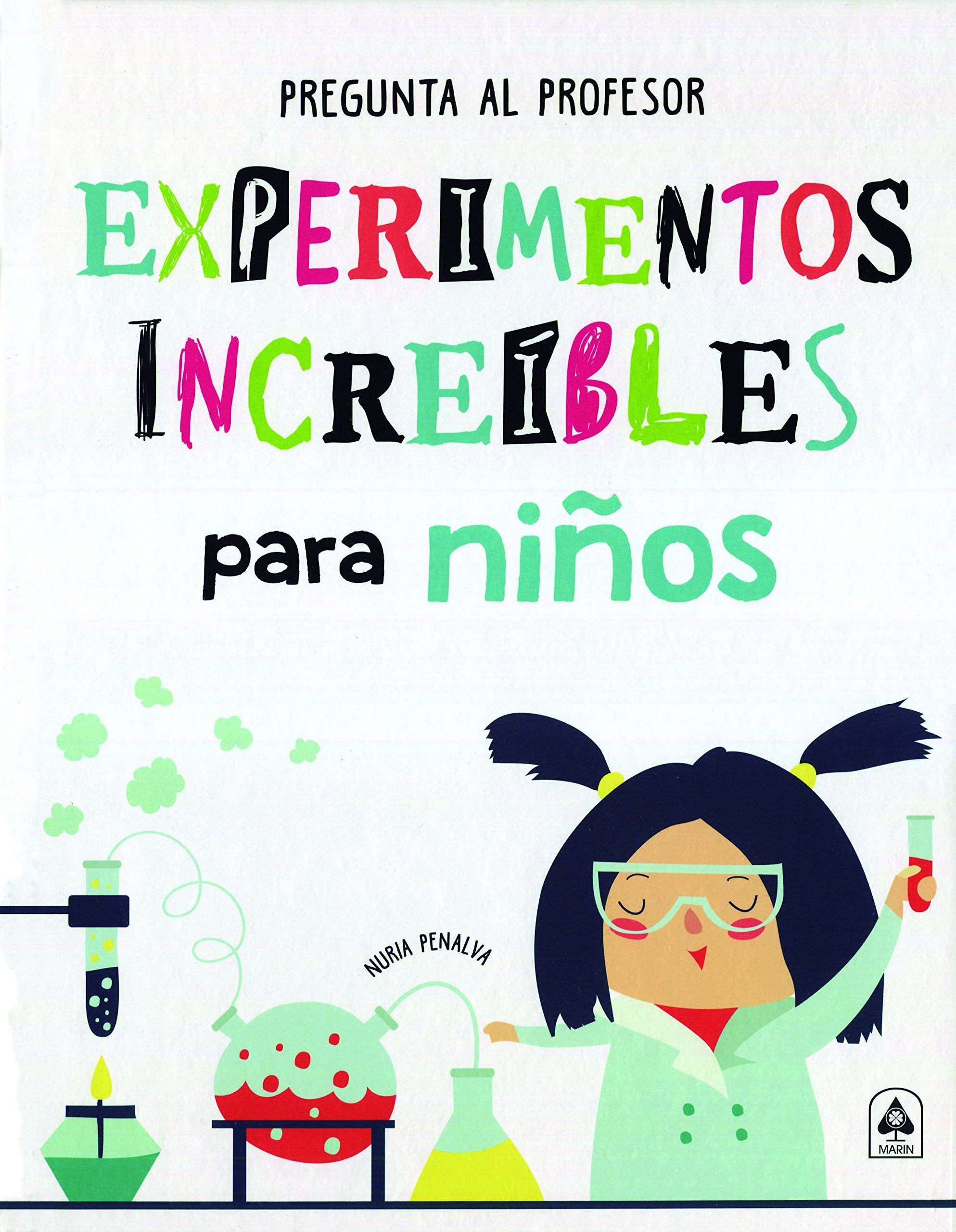 Experimentos increíbles para niños (Pregunta al Profesor, Band 1) Social Sciences