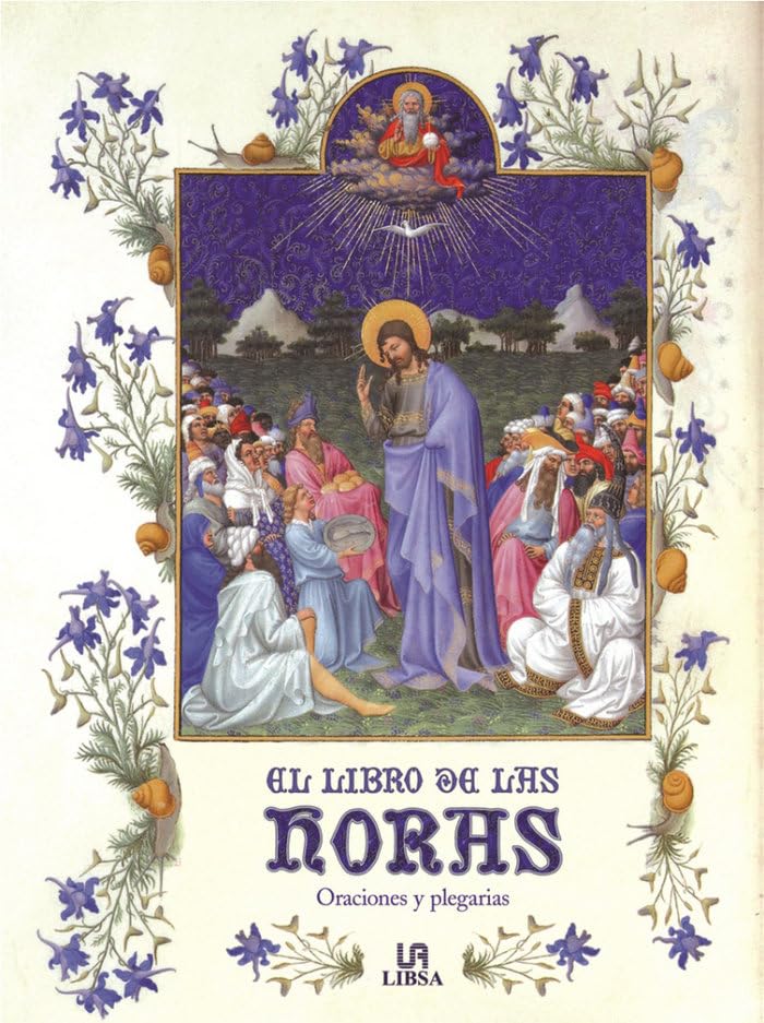 El Libro de las Horas: Oraciones y Plegarias book