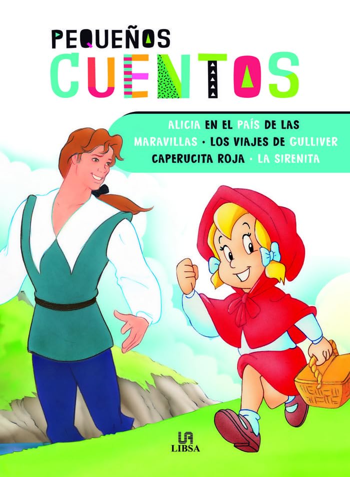 Alicia en el País de las Maravillas, Los Viajes de Gulliver, Caperucita Roja y La Sirenita book