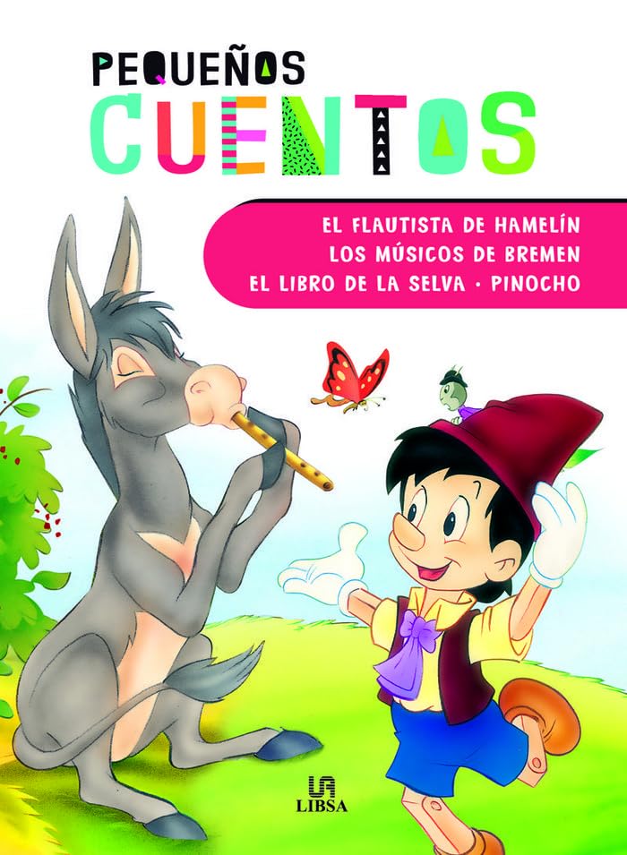 El Flautista de Hamelín, Los Músicos de Bremen, El Libro de la Selva y Pinocho book