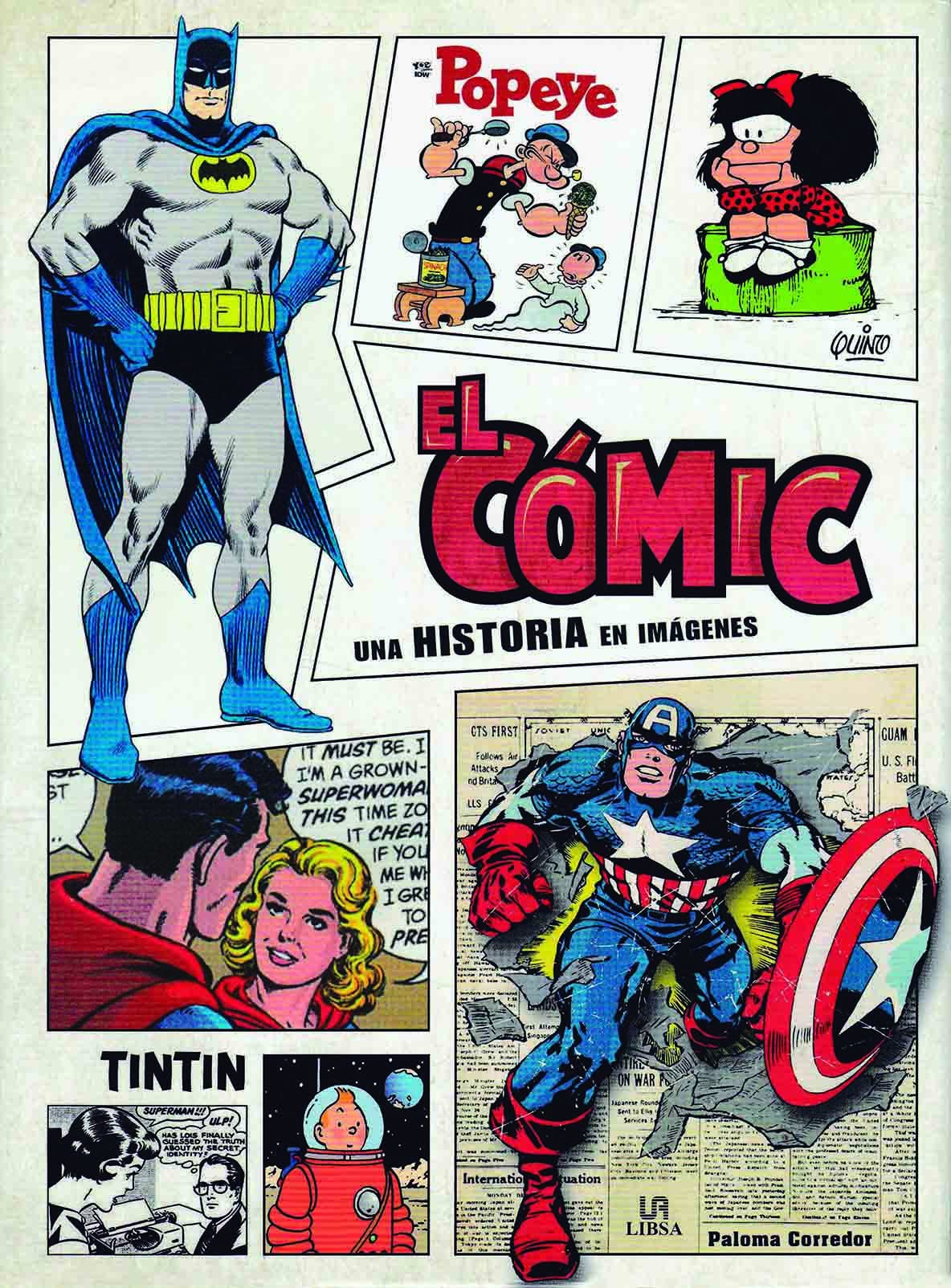 El cómic : una historia en imágenes (Inolvidables, Band 3) Film, Art & Culture