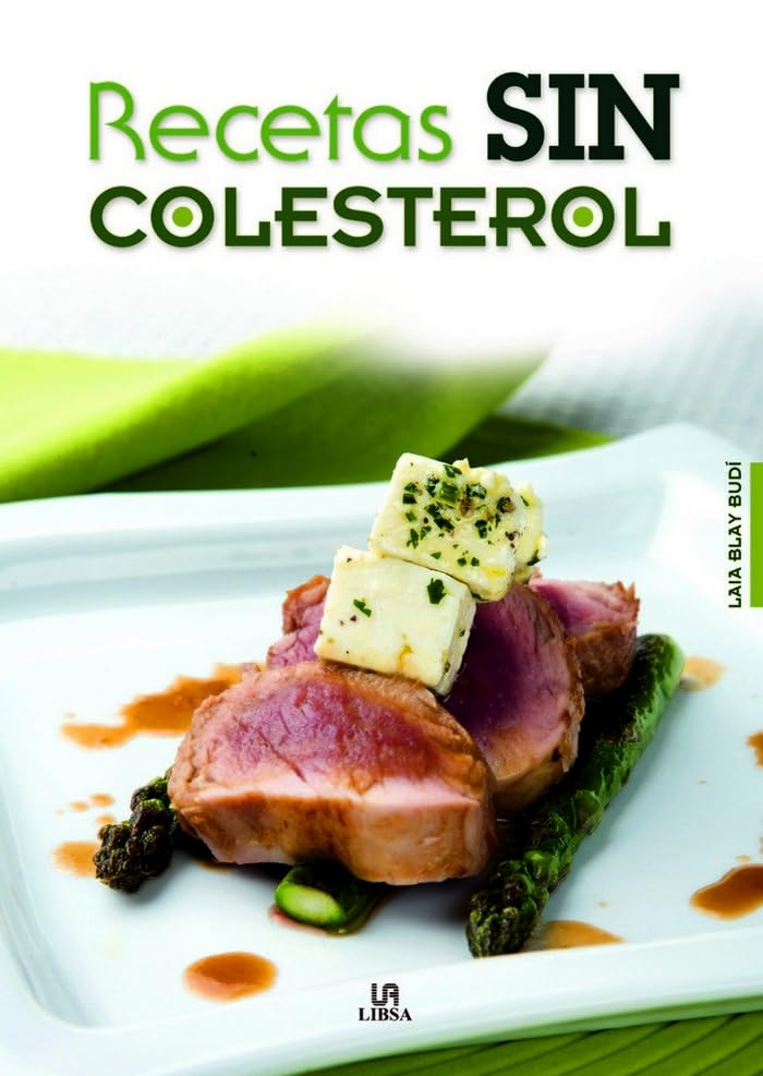 Recetas Sin Colesterol (La Cocina de la Salud, Band 5) Leisure, Home & Garden