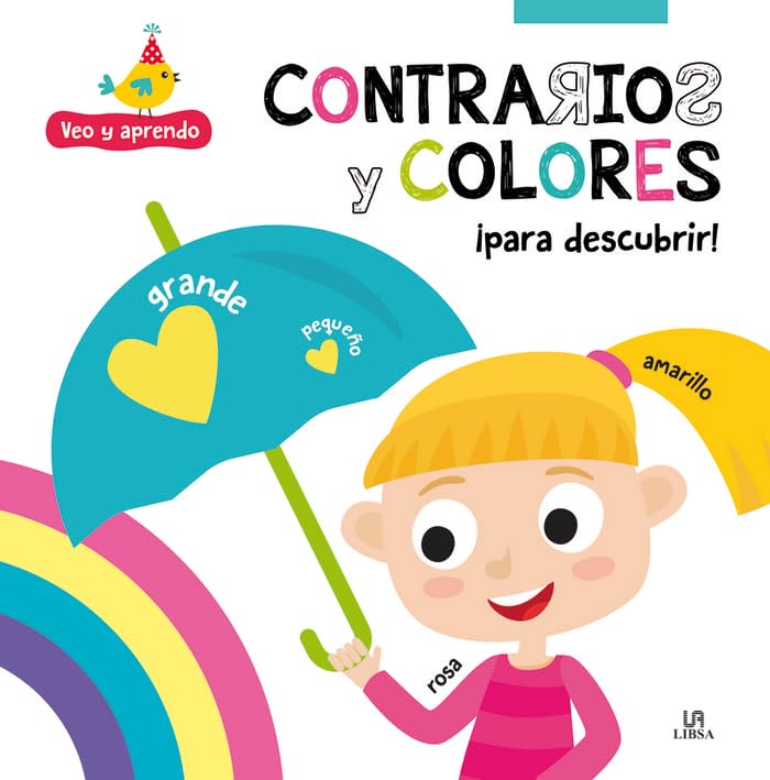 Contrarios y Colores: ¡Para Descubrir! book