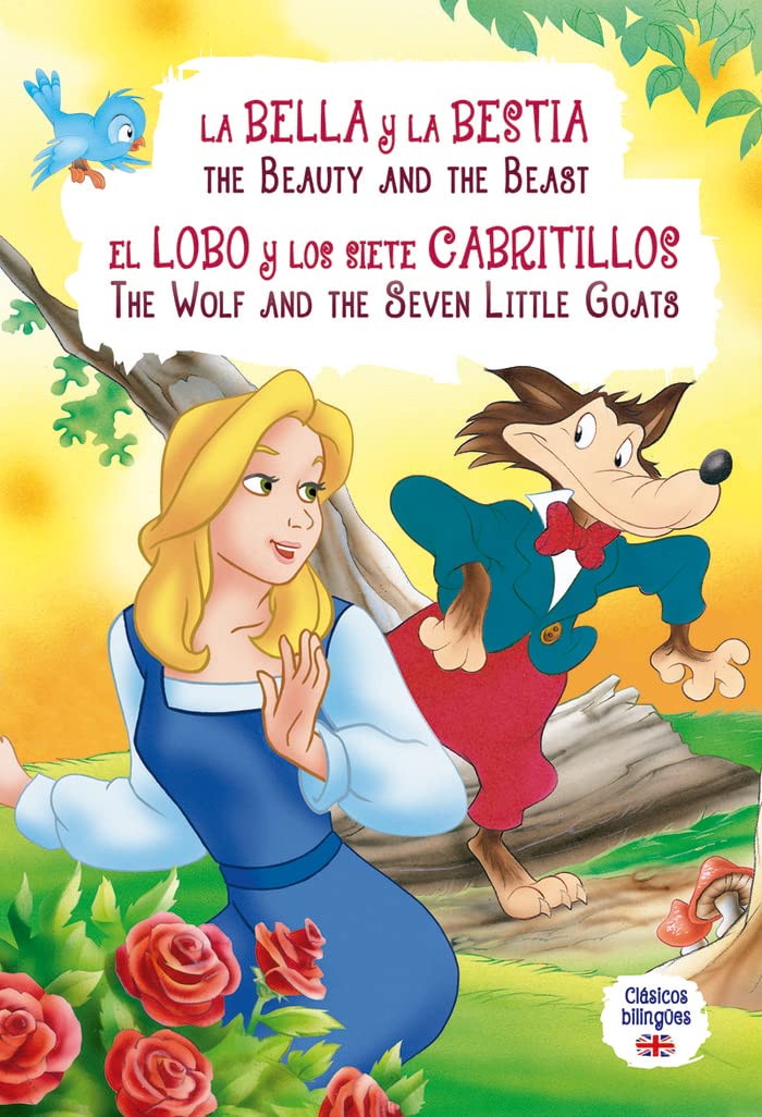 La Bella y la Bestia - El Lobo y los Siete Cabritillos: The Beauty and the Beast - The Wolf and the Seven Little Goats book