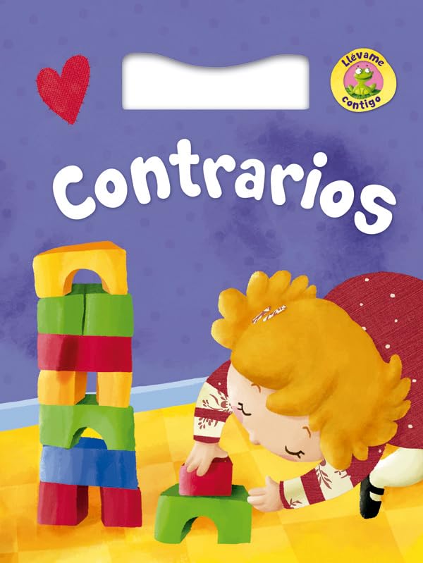 Contrarios: 2 (Llévame Contigo) book