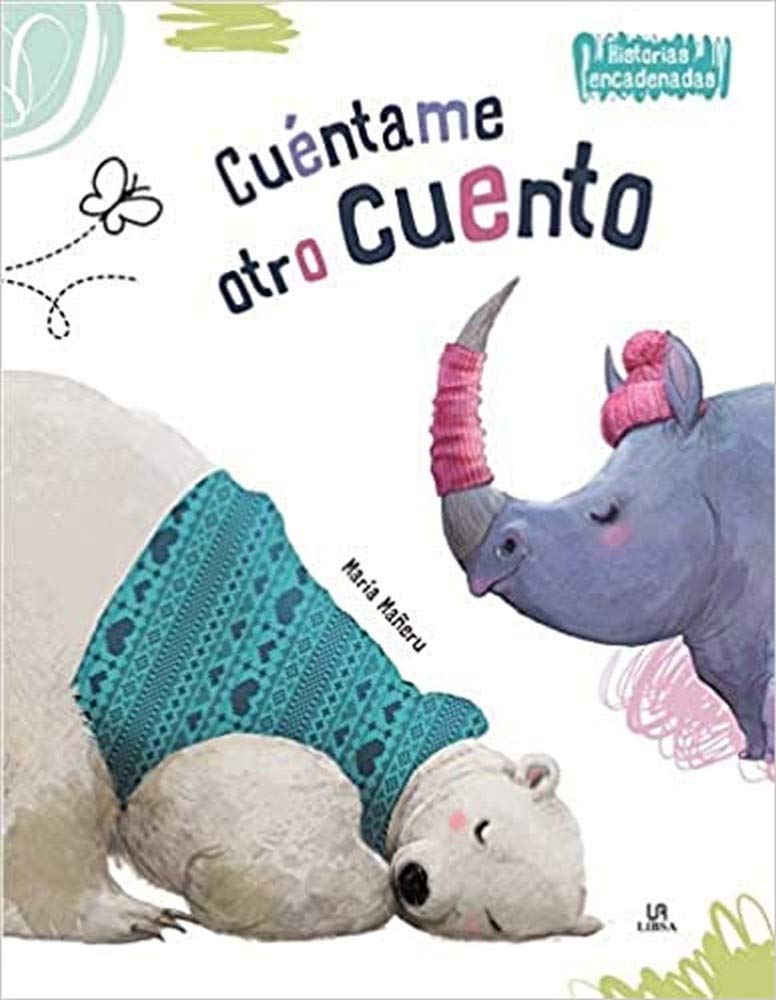 Cuéntame otro Cuento (Historias Encadenadas, Band 1) Books
