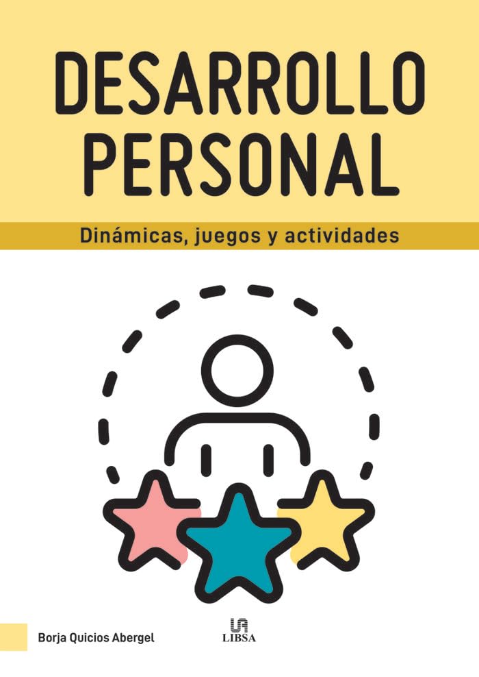 Desarrollo Personal: Dinámicas, Juegos y Actividades book