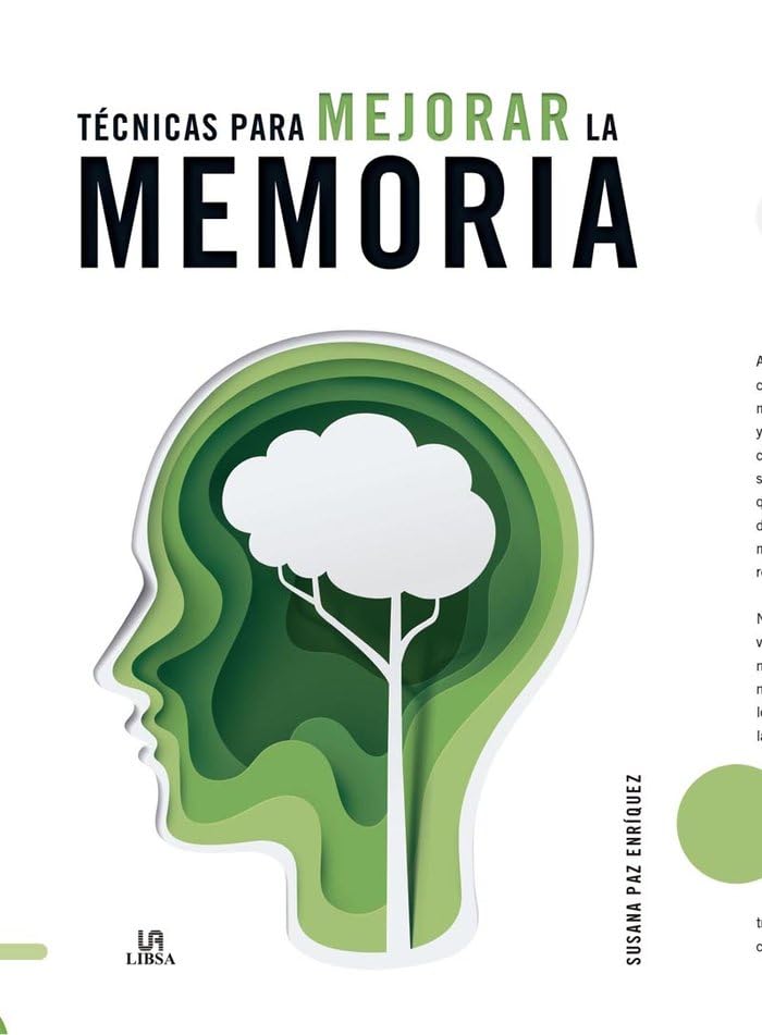 Técnicas para Mejorar la Memoria (Métodos de Aprendizaje, Band 6) Psychology