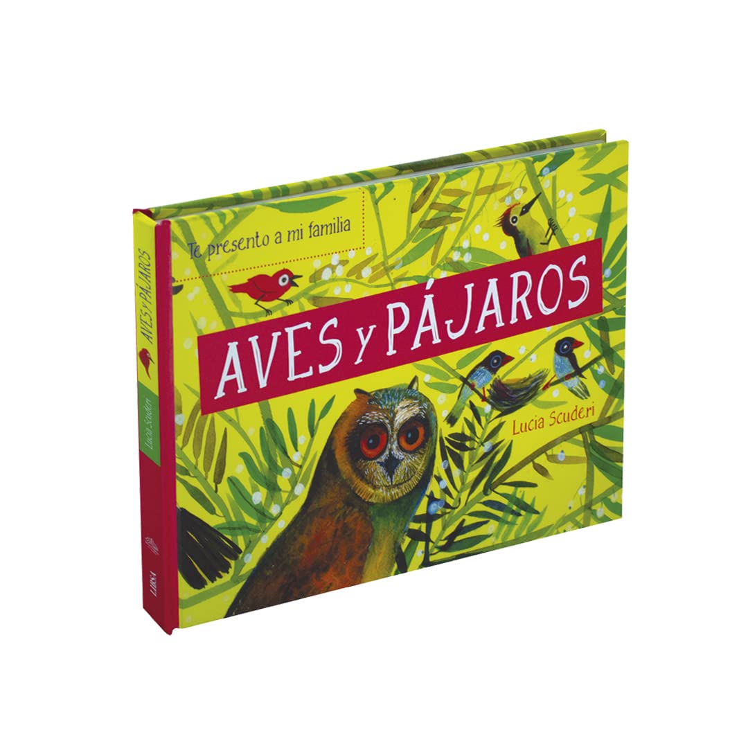Aves y Pájaros (Te Presento a mi Familia, Band 3) Non-fiction