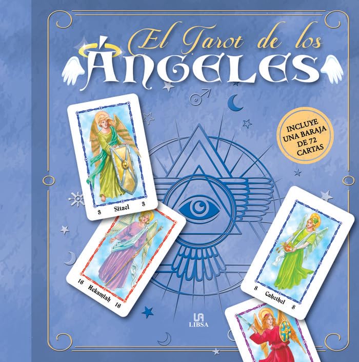 El Tarot de los Angeles: Incluye una Baraja de 72 Cartas Religion & Esotericism