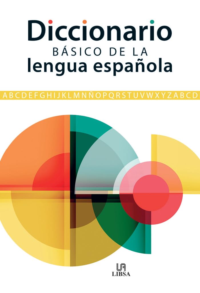 Diccionario Básico de la Lengua Española (Diccionarios, Band 2) Education